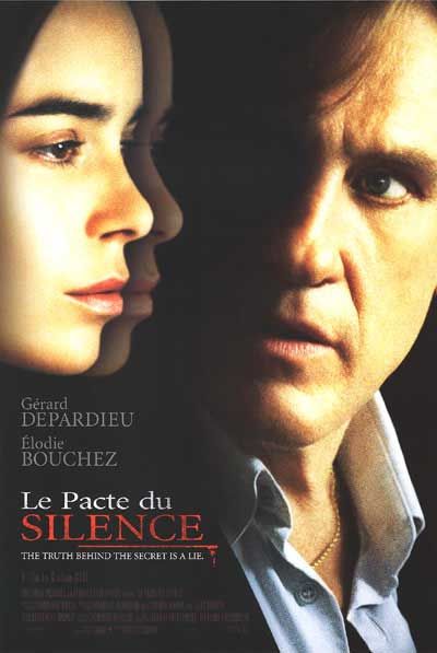 the movie poster: Le Pacte du Silence (2003)