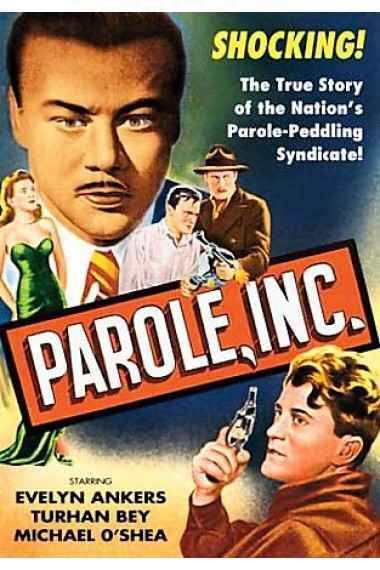 the movie poster: Parole, Inc. (1948)