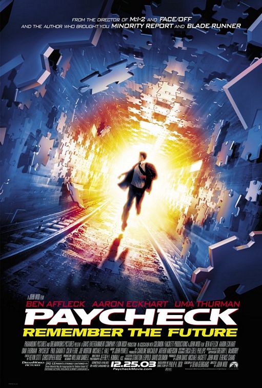 the movie poster: Paycheck (2003)
