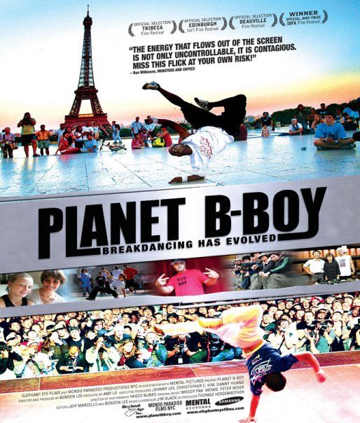 the movie poster: Planet B-Boy (2008)