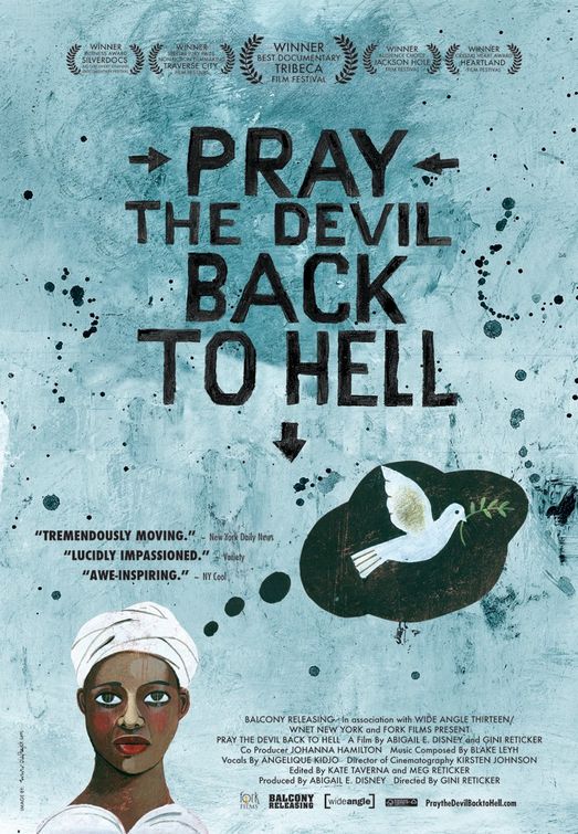the movie poster: Pray the Devil Back to Hell (2008)