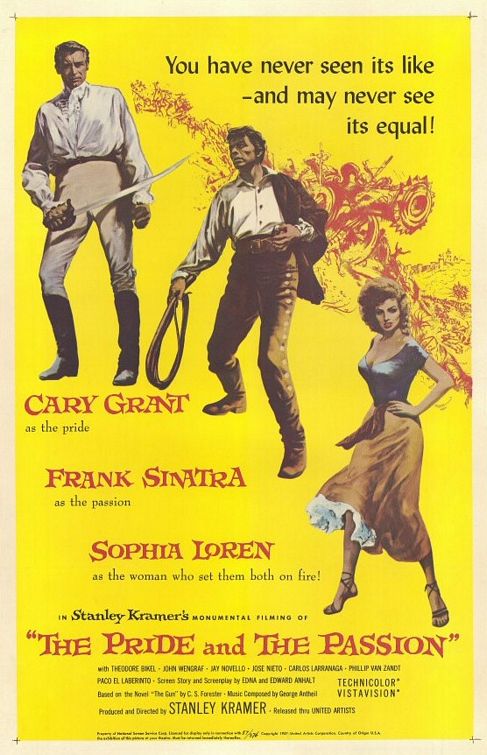the movie poster: The Pride and the Passion (1957)