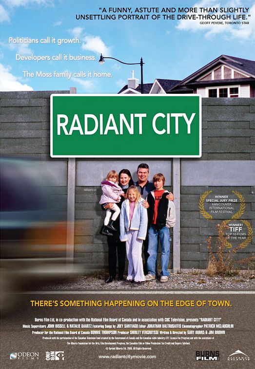 the movie poster: Radiant City (2007)