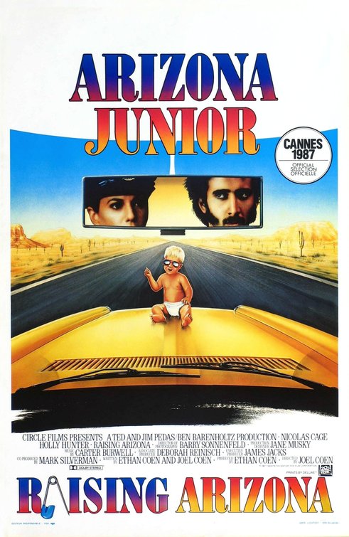 the movie poster: Raising Arizona (1987) ver2
