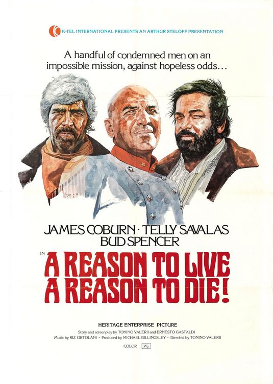 the movie poster: A Reason to Live, a Reason to Die (1974)