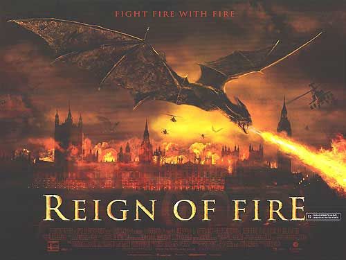 the movie poster: Reign of Fire (2002) ver2