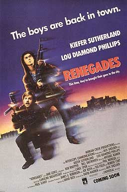 the movie poster: Renegades (1989)