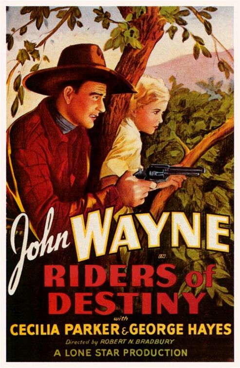 the movie poster: Riders of Destiny (1933)