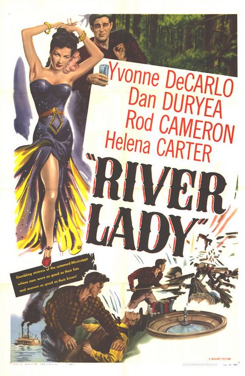 the movie poster: River Lady (1948)
