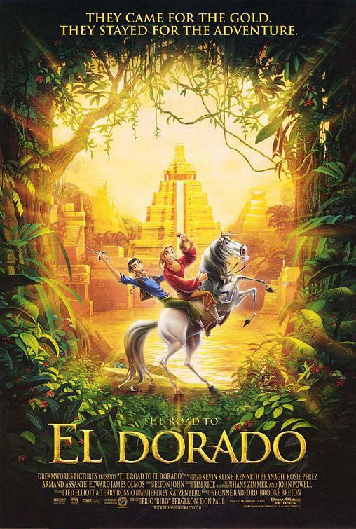 the movie poster: The Road to El Dorado (2000) ver3
