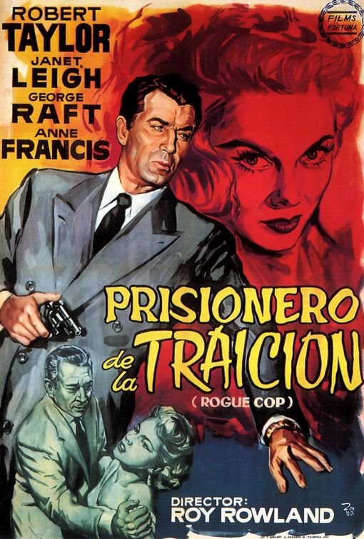 the movie poster: Rogue Cop (1954) ver2