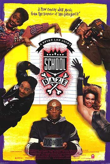 the movie poster: School Daze (1988)