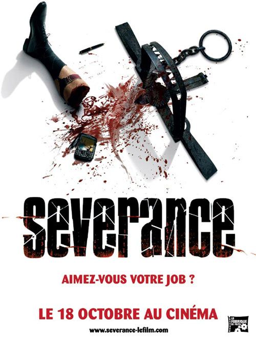 the movie poster: Severance (2007) ver4