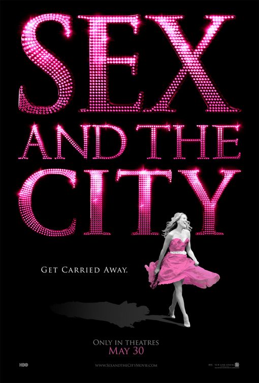 the movie poster: Sex and the City (2008)