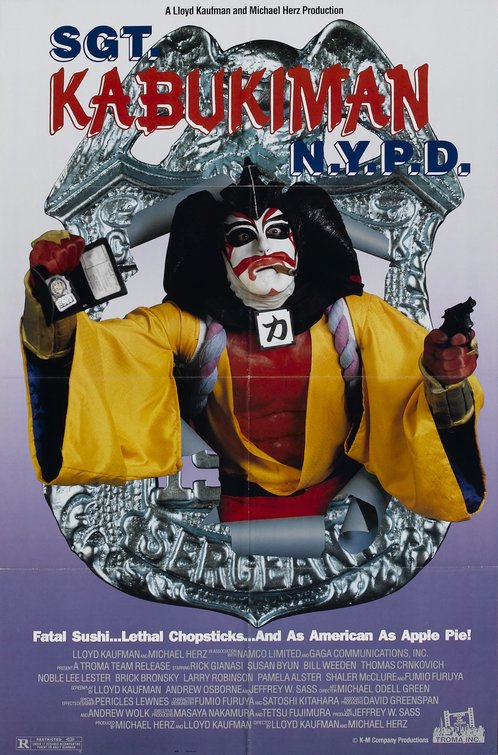 the movie poster: Sgt. Kabukiman N.Y.P.D. (1991)