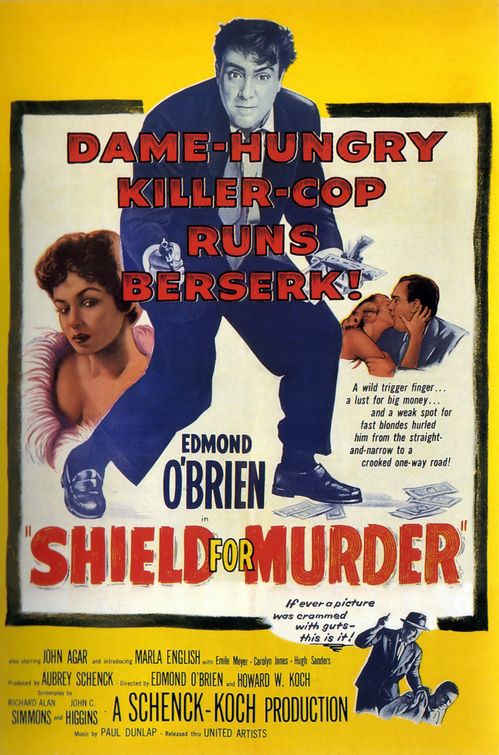the movie poster: Shield for Murder (1954)