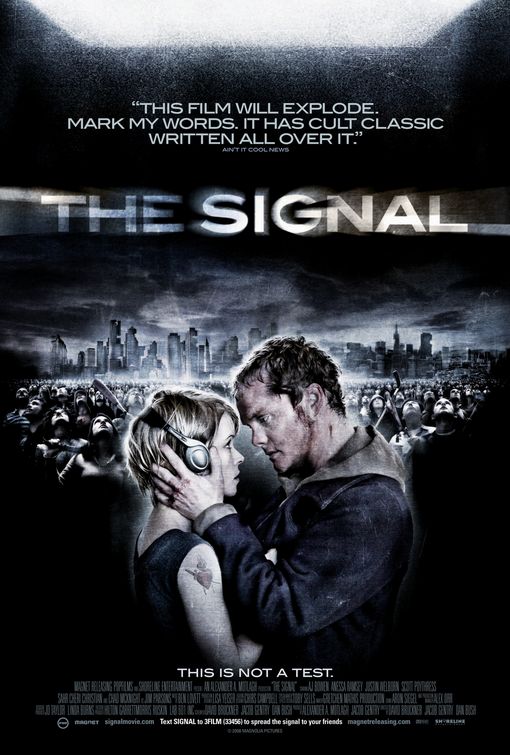 the movie poster: The Signal (2008) ver2