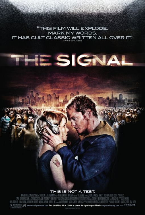 the movie poster: The Signal (2008) ver3