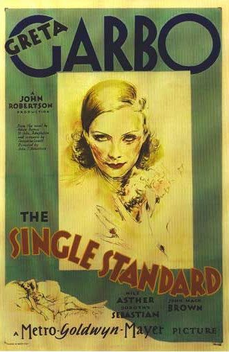 the movie poster: The Single Standard (1929)
