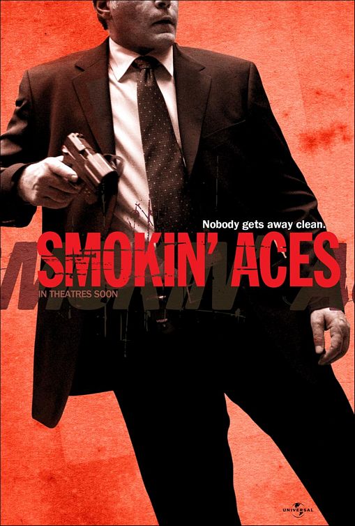 the movie poster: Smokin' Aces (2007) ver4