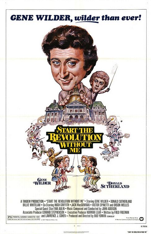 the movie poster: Start the Revolution Without Me (1970) ver2