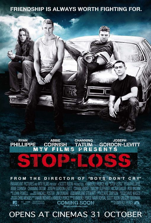 the movie poster: Stop Loss (2008) ver2