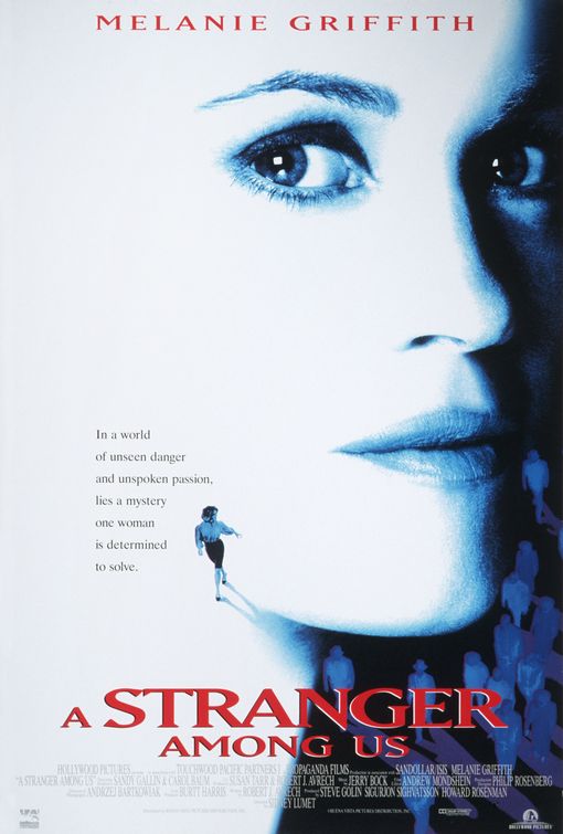 the movie poster: A Stranger Among Us (1992)