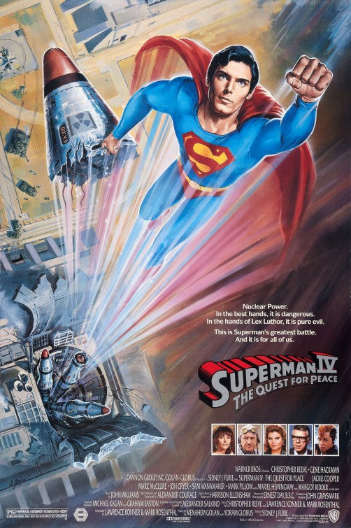 the movie poster: Superman IV: The Quest for Peace (1987)