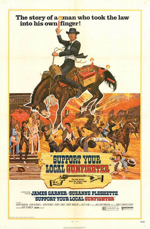 the movie poster: Support Your Local Gunfighter (1971)