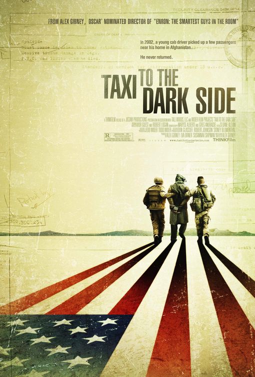 the movie poster: Taxi to the Dark Side (2008)