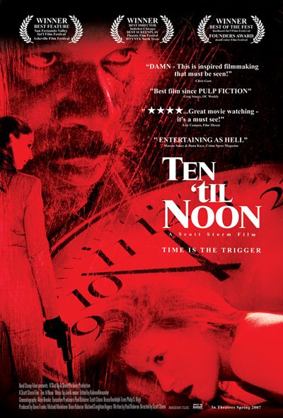 the movie poster: Ten 'til Noon (2007)