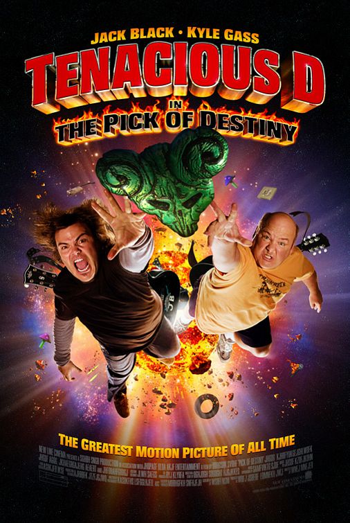 the movie poster: Tenacious D in 'The Pick of Destiny' (2006) ver3