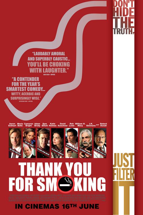 the movie poster: Thank You For Smoking (2006) ver3