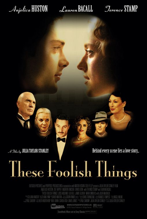 the movie poster: These Foolish Things (2007)