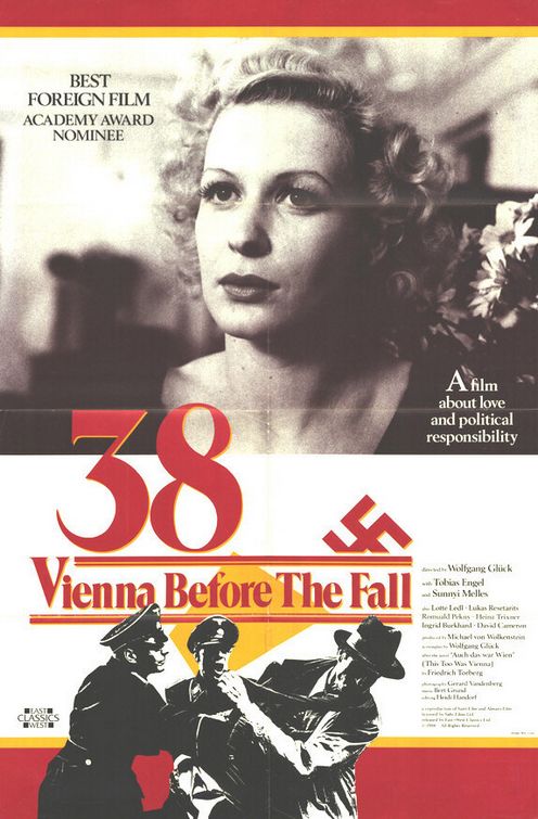 the movie poster: 38 - Vienna Before the Fall (1988)