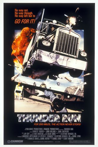 the movie poster: Thunder Run (1985)