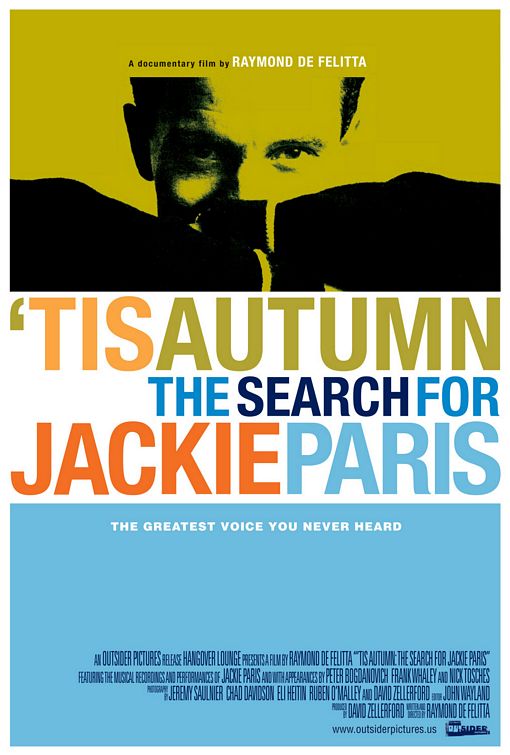 the movie poster: 'Tis Autumn: The Search for Jackie Paris (2007)