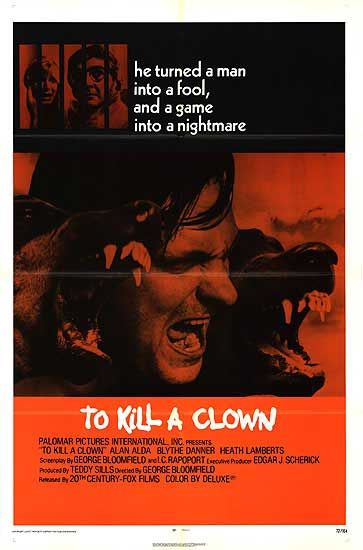 the movie poster: To Kill a Clown (1972)