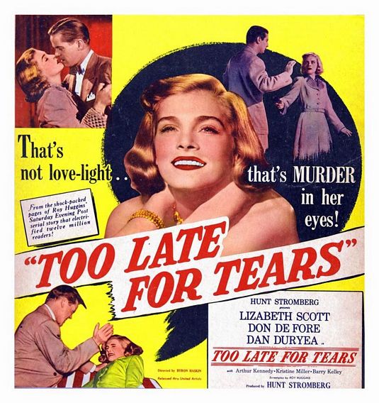 the movie poster: Too Late for Tears (1949) ver2