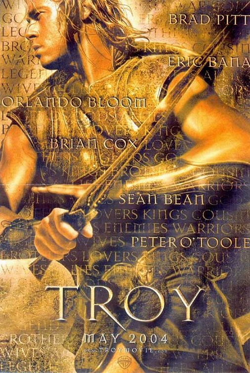 the movie poster: Troy (2004)