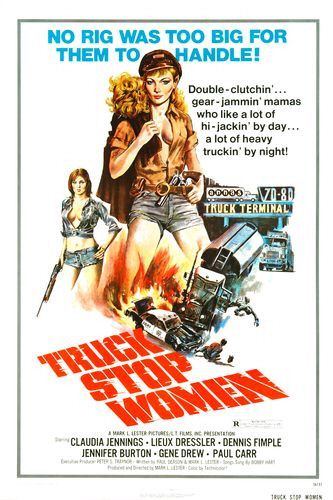 the movie poster: Truck Stop Women (1974)