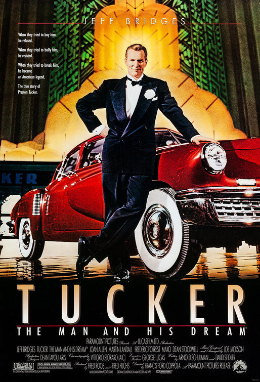 the movie poster: Tucker: The Man and His Dream (1988)