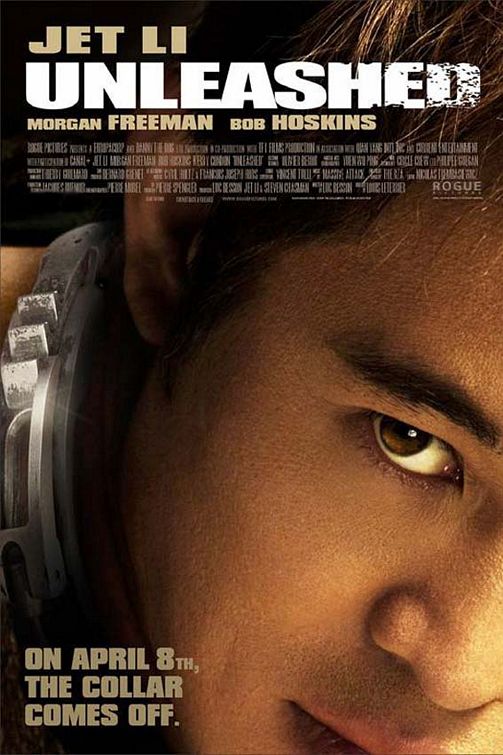 the movie poster: Unleashed (aka Danny the Dog) (2005) ver3