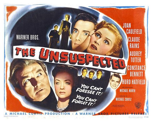 the movie poster: The Unsuspected (1947) ver3