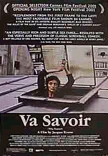 the movie poster: Va Savoir (2001)