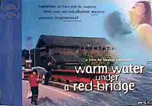 the movie poster: Warm Water Under a Red Bridge (2002)