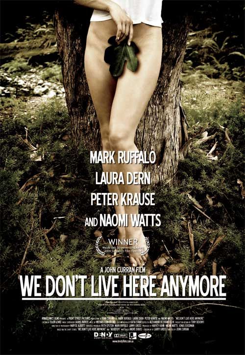 the movie poster: We Don't Live Here Anymore (2004) ver3