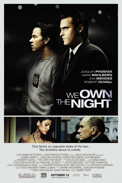 the movie poster: We Own the Night (2007) ver8