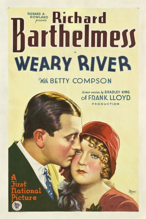 the movie poster: Weary River (1929)