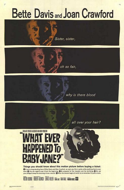 the movie poster: What Ever Happened to Baby Jane? (1962)